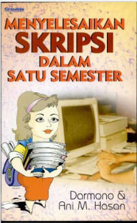 Menyelesaikan skripsi dalam satu semester