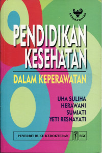 Pendidikan kesehatan dalam keperawatan