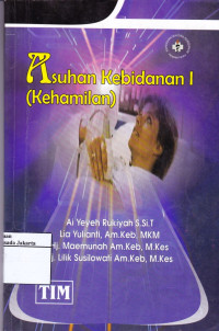 Diktat Kuliah Asuhan Kebidanan I (Kehamilan)