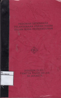 Pedoman Sederhana Pelaksanaan Agama Hindu dalam Masa Pembangunan