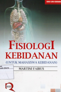 Fisiologi Kebidanan untuk Mahasiswa Kebidanan