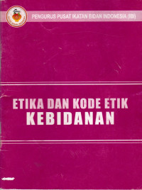 Etika dan Kode Etik Kebidanan