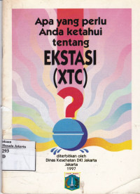 Apa yang Perlu Anda Ketahui tentang Ekstasi (XTC)