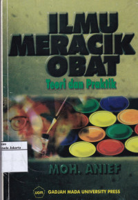 Ilmu Meracik Obat: Teori dan Praktik