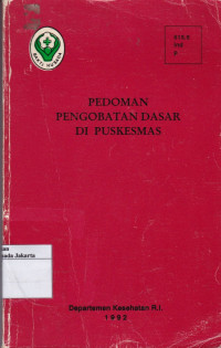 Pedoman Pengobatan Dasar di Puskesmas