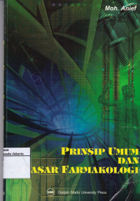 Prinsip Umum dan  Dasar Farmakologi