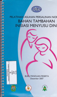 APN Asuhan Esensial, Pencegahan dan Penanggulangan Segera Komplikasi Persalian dan Bayi baru Lahir: Buku Paduan Peserta