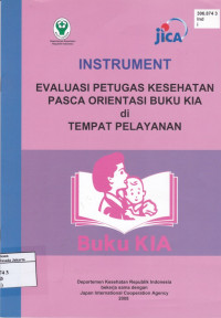 Instrument Evaluasi Petugas Kesehatan Pasca Orientasi Buku KIA di Tempat Pelayanan