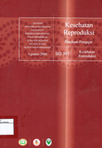 Kesehatan Reproduksi: Panduan Pengajar