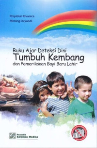 Buku Ajar Deteksi Dini Tumbuh Kembang dan Pemeriksaan Bayi Baru Lahir