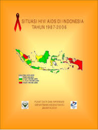 Situasi HIV/AIDS di Indonesia Tahun 1987-2006