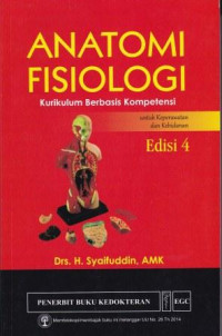 Anatomi Fisiologi Kurikulum berbasis Kompetensi untuk Keperawatan dan Kebidanan