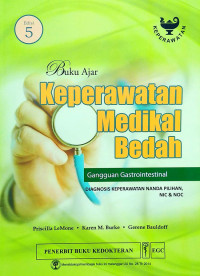 Buku Ajar Keperawatan Medikal Bedah, Ed.5 (Ganguang Gastro)