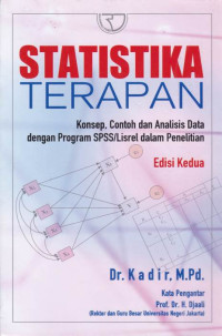 Statistika Terapan: Konsep Contoh dan Analisa Data dengan Program SPSS/Lisrel dalam Penelitian