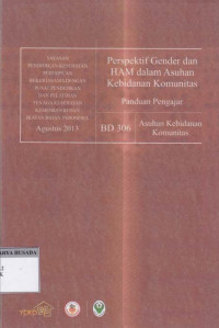 Perspektif Gender dan HAM dalam Asuhan Kebidanan Komunitas: Panduan Pengajar