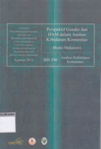 Perspektif Gender dan HAM dalam Asuhan Kebidanan Komunitas: Modul Mahasiswi