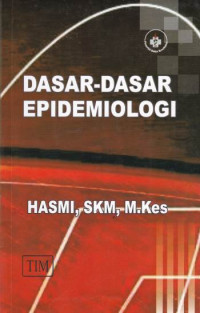 Dasar - Dasar Epidemiologi