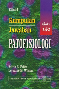 Kumpulan jawaban Patofisiologi Buku I dan II