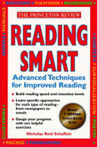 Reading Smart: Advanced Techniques For Improved Reading
