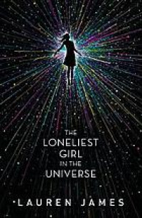 The Loneliest Girl in the Universe