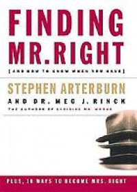 Finding Mr. Right (and how to know when you have)