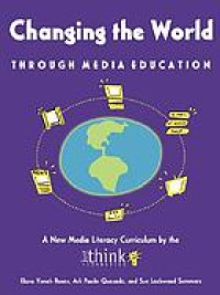Changing the world through media education