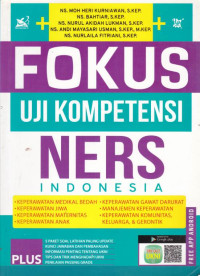 Fokus uji kompetensi NERS Indonesia