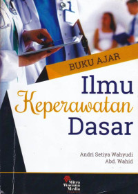 Buku Ajar Ilmu Keperawatan Dasar