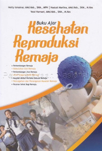 Buku Ajar Kesehatan Reproduksi Remaja