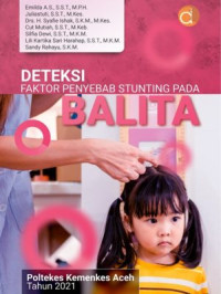 Deteksi Faktor Penyebab Stunting Pada Balita