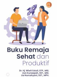 Buku Remaja Sehat & Produktif