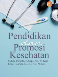 Pendidikan dan Promosi Kesehatan