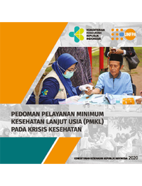 Pedoman Pelayanan Minimum Kesehatan Lanjut Usia (PMKL) pada Krisis Kesehatan