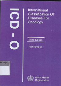 ICD-0 International Classification Of Diseases For Oncology First Revision