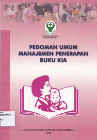 Pedoman Umum Manajemen Penerapan Buku KIA