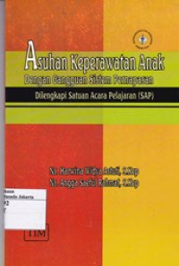 Asuhan Keperawatan Anak dengan Gangguan Sistem Pernafasan