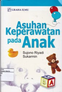 Asuhan Keperawatan pada Anak