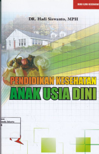Pendidikan Kesehatan Anak Usia Dini