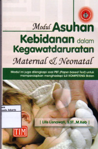 Modul Asuhan Kebidanan dalam Kegawatdaruratan Maternal dan Neonatal