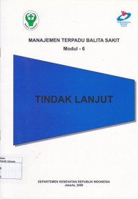 Manajemen Terpadu Balita Sakit: Modul 6