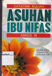 Asuhan Ibu Nifas: Askeb III