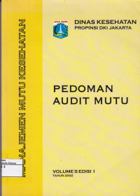 Pedoman Audit Mutu: Manajemen Mutu Kesehatan