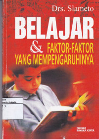 Belajar & Faktor-faktor yang Mempengaruhinya