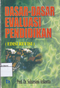 Dasar-dasar Evaluasi Pendidikan