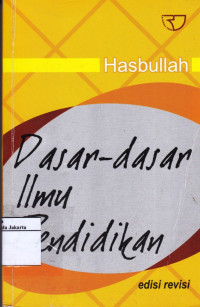 Dasar-dasar Ilmu Pendidikan: Umum dan Agama Islam