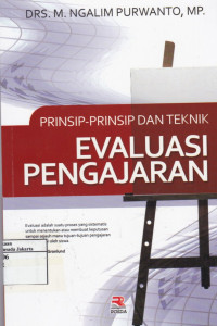 Prinsip-prinsip dan Teknik Evaluasi Pengajaran