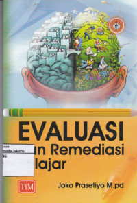 Evaluasi dan Remediasi Belajar