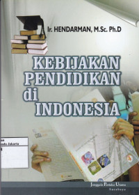 Kebijakan Pendidikan di Indonesia