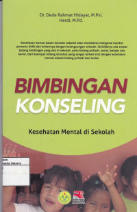 Bimbingan Konseling: Kesehatan Mental di Sekolah