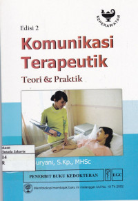 Komunikasi Terapeutik: Teori & Praktik